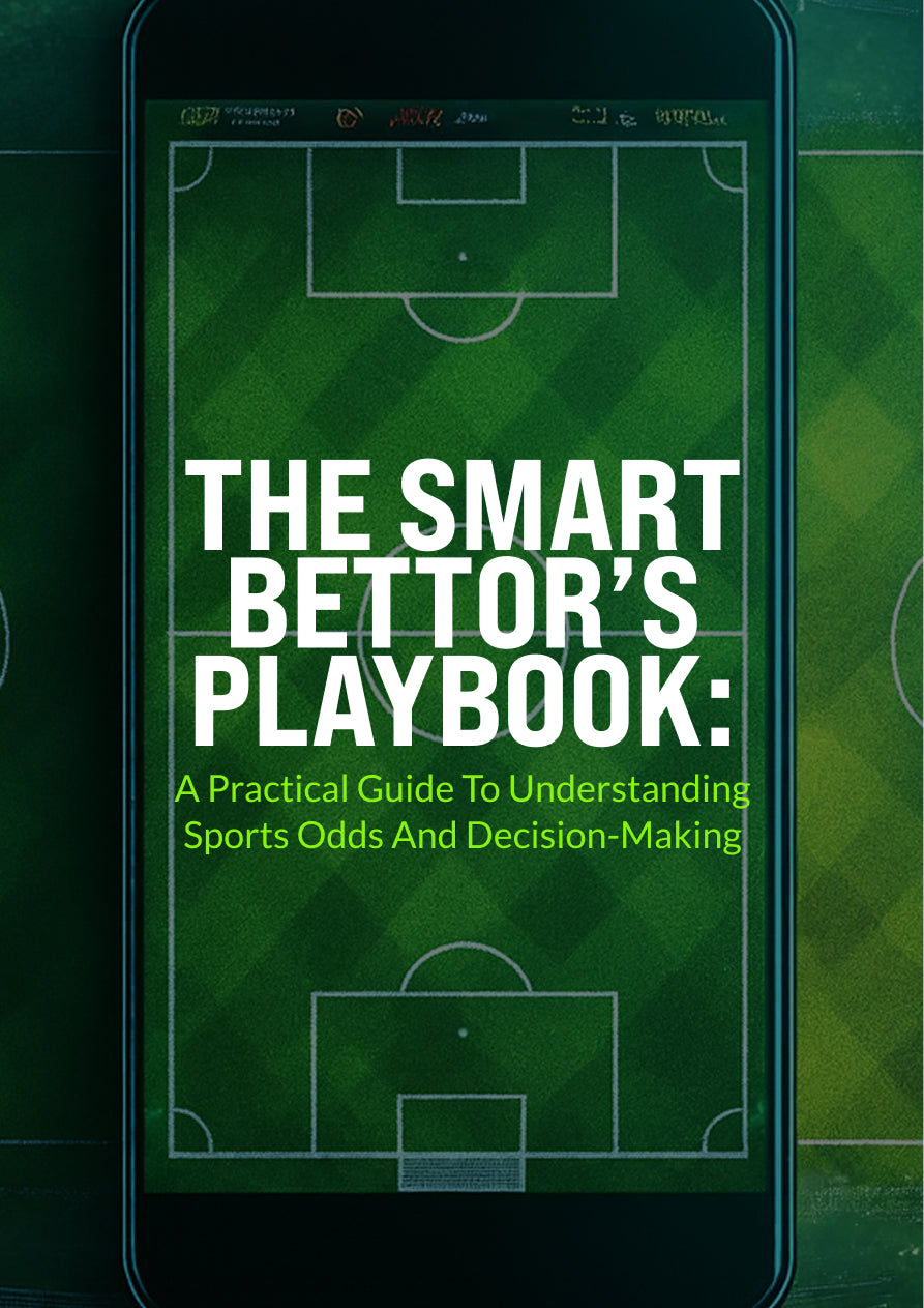 The Smart Bettors Playbook: A Practical Guide | Ebook